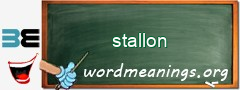 WordMeaning blackboard for stallon